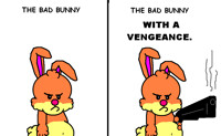   Bad Bunny with a Vengeance
