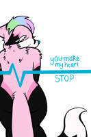 you make my heart stop