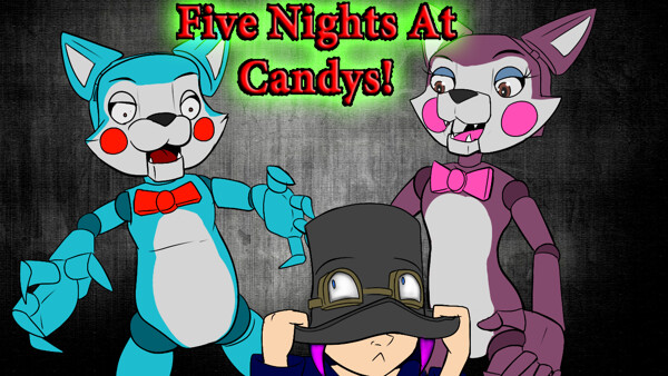 Five Nights at Candy's - Twitch