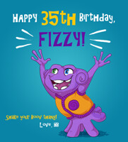 HAPPY BIRTHDAY, FIZZY!