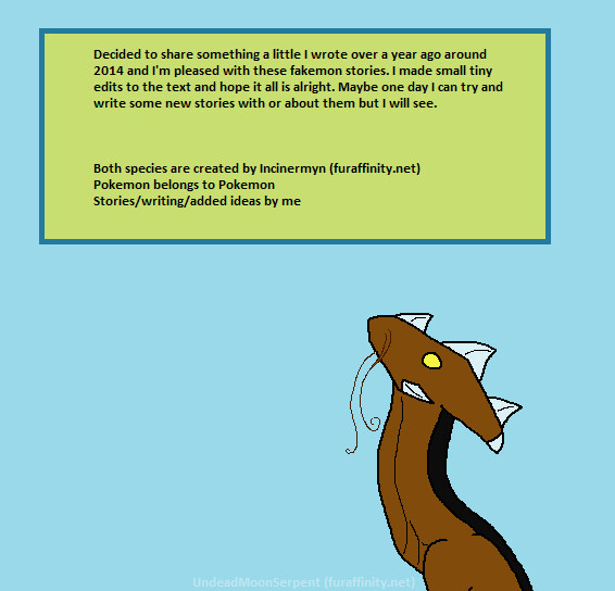 Fakemon stories I'm happy about ^.^ by UndeadMoonSerpent