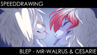 speeddrawing - blep - mr-walrus & cesarie