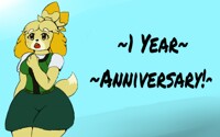 ~1 Year Anniversary!~