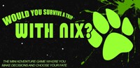 NIX ADVENTURE GAME!