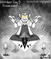 Inktober Day 5: Possession