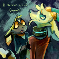 21. A secret which gnaws