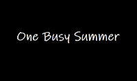 (Story) One Busy Summer