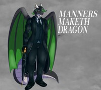 MANNERS MAKETH DRAGON