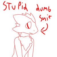 Im stupid