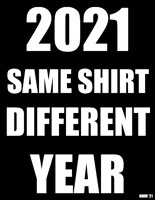 2021:  The T-Shirt