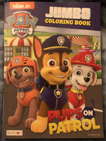 PAW Patrol Jumbo Coloring Book - Pups on Patrol