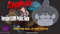 smasher and the will o' the thiccs beta verson