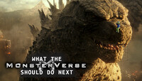 What the Monsterverse should do next BLOG.