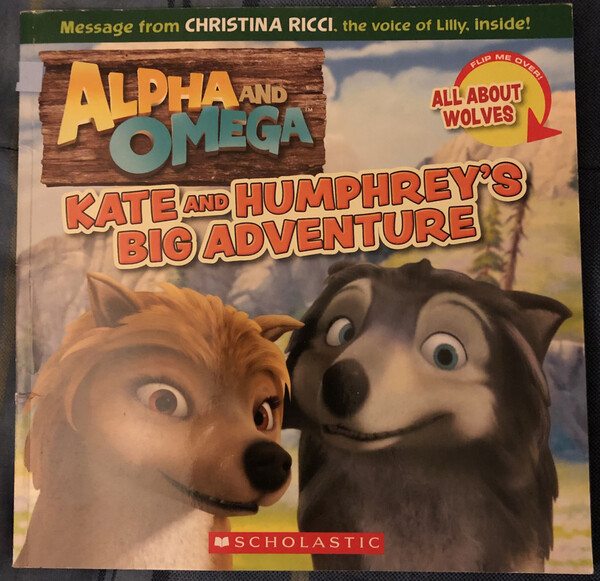 Alpha and Omega Kate Humphrey s Big Adventure Book by