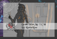 (Closed) Drink With Me