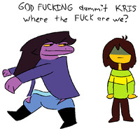 GOD FUCKING dammit KRIS