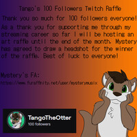 Tango's 100 Follower Raffle
