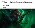 Blood of the City - Twitch (League of Legends) TF/TG/LMC