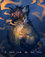 it can't rain all the time