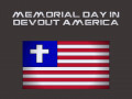 Memorial Day in Devout America
