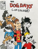 The Dog Days (...of College)