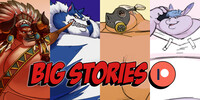 Big Stories Patreon: June '22