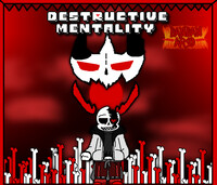 Destructive Mentality