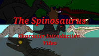 The Spinosaurus: Character Introduction Video