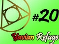 Yavian Refuge - Ep.20