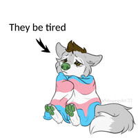 They Be Tired
