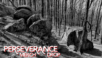 Perseverance Merch Drop!