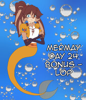 Mermay Day 24 Bonus - Lop