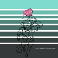 I hope this heart I catch is yours