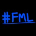 #FML