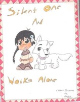 Silent One and Walks Alone