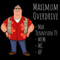 Maximum Overdrive - Max Tennyson TF/MC/AP