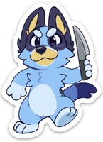 Bluey has a KNIFE!