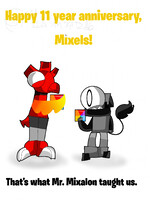 Happy 11th’s anniversary mixels