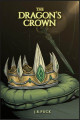 The Dragon's Crown Chapter 9: The league of the Vrah