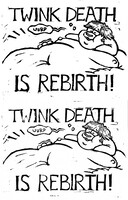 twink death is rebirth!