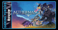 Aethermancer Review on GF