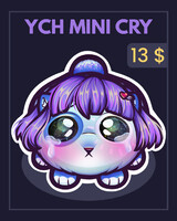 YCH Mini Cry