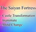 The Saiyan Fortress - Castle TF Story