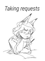 Taking requests.