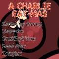 A Charlie Eat-Mas [Nano Vore]