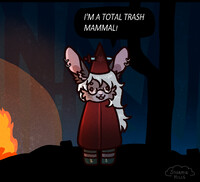 I'm A Total Trash Mammal! [Patreon]