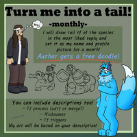 Turn me into a tail!