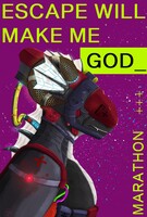 [Gift] - Escape will make me God.