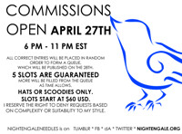 COMMISSIONS OPEN APRIL 27TH