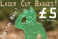 LASER CUT BADGES!!! £5